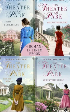 Bastei Lübbe Historische Romane|Familiensagas-Das Theater am Park - Alle vier Romane