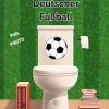 Das Toiletten Buch: Deutscher Fußball*tredition Sale