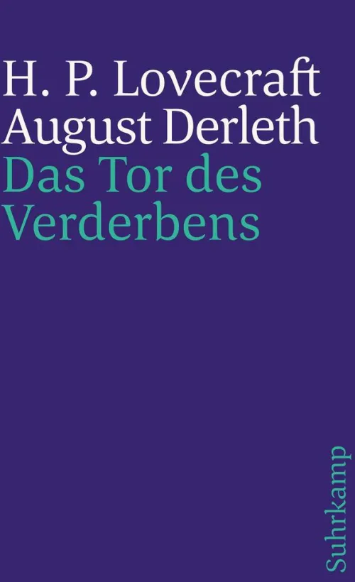 Suhrkamp Verlag Digital Klassische Horrorgeschichten*Das Tor des Verderbens