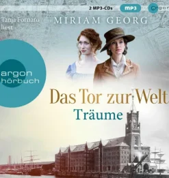 Argon Verlag GmbH Romane·Historische Romane*Das Tor zur Welt: Träume