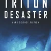 Das Triton-Desaster*Belle Epoque Verlag Clearance