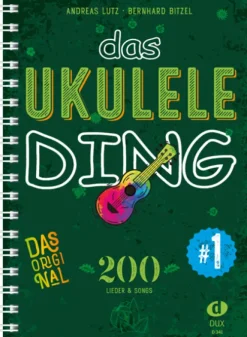 Edition DUX Musikwissenschaft*Das Ukulele-Ding 1