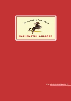 MaMis Verlag Grundschule·Mathematik-Das ultimative Probenbuch Mathematik 3. Klasse