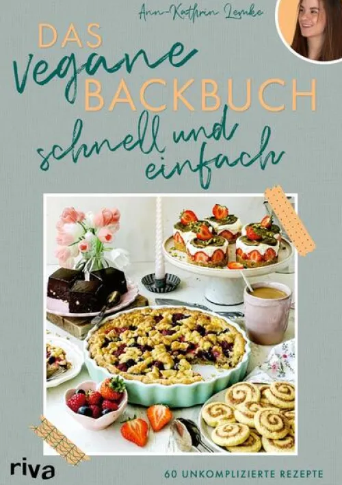 riva Verlag Vegetarisch-Das vegane Backbuch - schnell und einfach