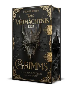 Drachenmond-Verlag Urban Fantasy*Das Vermächtnis der Grimms - Spieglein, Spieglein an der Wand