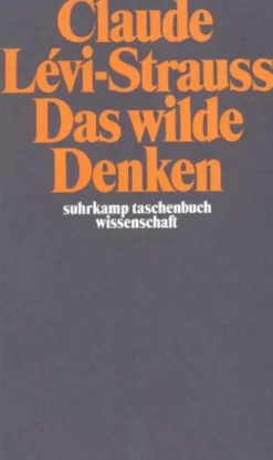 Suhrkamp Verlag Ethnologie*Das wilde Denken