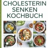 via tolino media Gesunde Ernährung-Das XXL Cholesterin senken Kochbuch