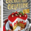 Christian Verlag GmbH Star-Köche|Desserts-Das Zungenzirkus-Backbuch: Backen ohne Gelatine