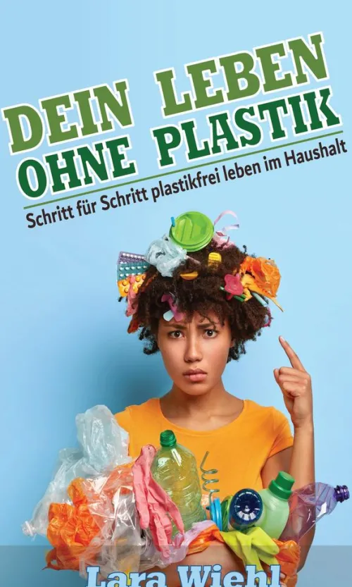 Dein Leben ohne Plastik*Pletl Outlet