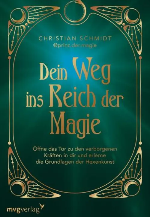 Dein Weg ins Reich der Magie*MVG Moderne Vlgs. Ges. Hot