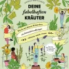 Löwenzahn Verlag Garten, Natur, Tiere*Deine fabelhaften Kräuter