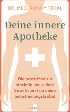 Goldegg Verlag GmbH Gesundheit-Deine innere Apotheke