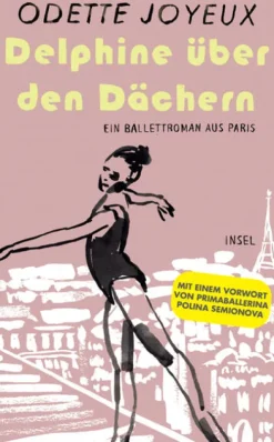 Insel Verlag GmbH Musik, Film, Theater-Delphine über den Dächern