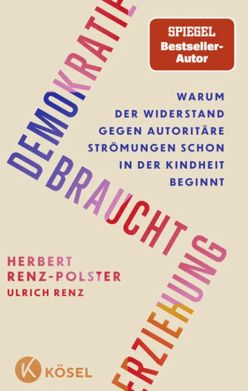 Demokratie braucht Erziehung*Kösel-Verlag Hot