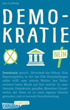 Demokratie (Carlsen Klartext)*Carlsen Verlag GmbH New