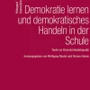 Demokratie lernen und demokratisches Handeln in der Schule*Wochenschau Verlag Clearance