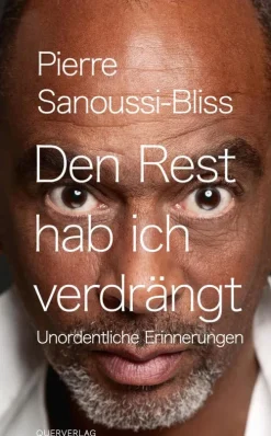 Querverlag Musik, Film, Theater*Den Rest hab ich verdrängt