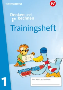 Westermann Schulbuch Nach Fächern·Mathematik*Denken und Rechnen 1. Trainingsheft. Zur Ausgabe 2024 - Allgemeine Ausgabe