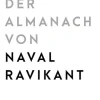 Der Almanach von Naval Ravikant*Finanzbuch Verlag Clearance
