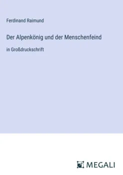 Der Alpenkönig und der Menschenfeind*Megali Verlag Sale