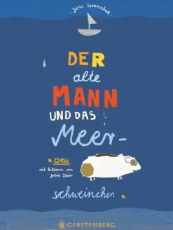 Gerstenberg Verlag GmbH & Co. KG Tiere|Erstlesebücher*Der alte Mann und das Meerschweinchen