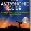 Der Astronomie Guide - Die Komplettanleitung für Einsteiger: In 7 einfachen Schritten zur ersten erfolgreichen Himmelsbeobachtung - inkl. Teleskop Guide & Kaufberatung*Edition Lunerion Best