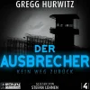 Der Ausbrecher*Ronin Hörverlag