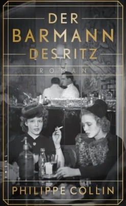 Insel Verlag GmbH Historische Romane|Biografische Romane-Der Barmann des Ritz