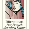 Diogenes Verlag AG Romane & Erzählungen|Gedichte & Drama*Der Besuch der alten Dame