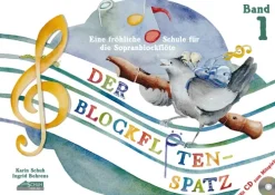 Schuh Verlag Musikwissenschaft*Der Blockflötenspatz (Mit Begleit-CD)