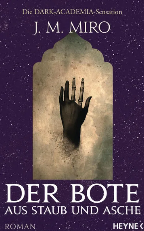 Heyne Verlag Historische Fantasy-Der Bote aus Staub und Asche - Dunkle Talente