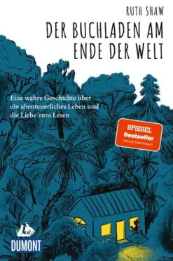 Dumont Reise Vlg GmbH + C Reiseberichte|Orte & Länder*Der Buchladen am Ende der Welt