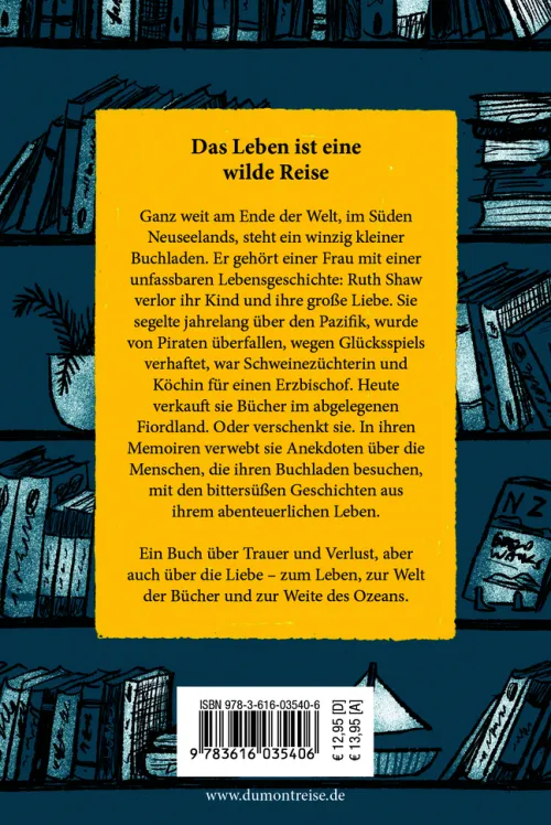 Dumont Reise Vlg GmbH + C Reiseberichte|Orte & Länder*Der Buchladen am Ende der Welt