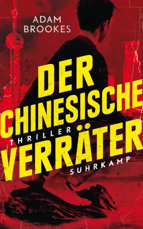 Der chinesische Verräter*Suhrkamp Verlag Digital Discount