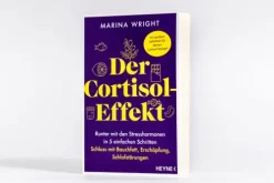Heyne Taschenbuch Sachbücher|Gesellschaft*Der Cortisol-Effekt