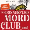 Der Donnerstagsmordclub und die verirrte Kugel*Ullstein Ebooks Hot