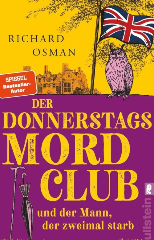 Der Donnerstagsmordclub und der Mann, der zweimal starb*Ullstein Taschenbuchvlg. Best
