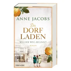Blanvalet Verlag Familiensagas-Der Dorfladen - Wo der Weg beginnt