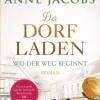 Penguin Random House Historische Romane*Der Dorfladen - Wo der Weg beginnt