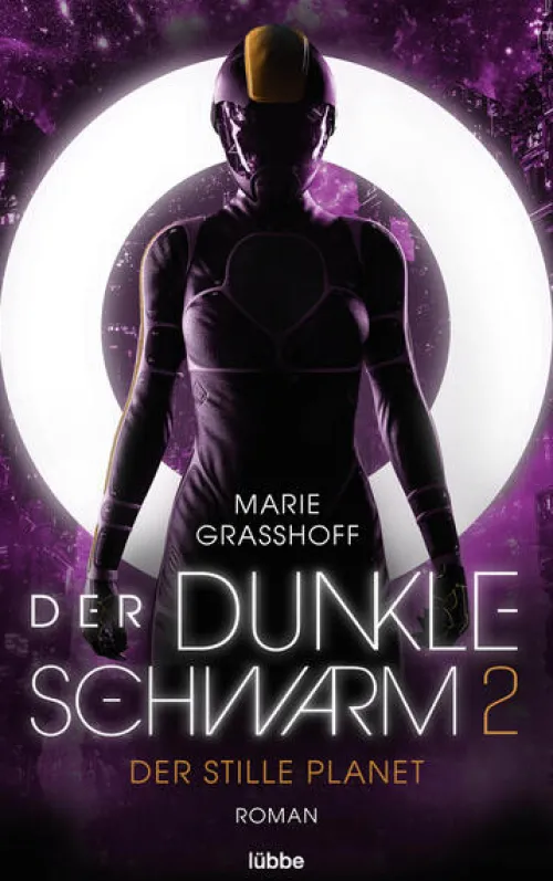 Bastei Lübbe Nahe Zukunft*Der dunkle Schwarm 2 - Der stille Planet