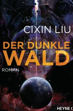 Heyne Taschenbuch Klassische Science Fiction*Der dunkle Wald