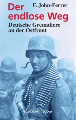 Edition Förg Tagebücher-Der endlose Weg