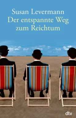 Der entspannte Weg zum Reichtum*dtv Verlagsgesellschaft Best