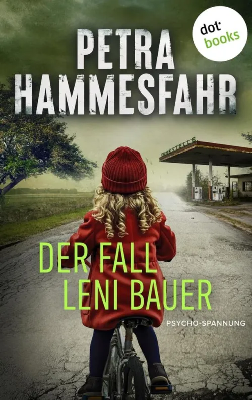 Der Fall Leni Bauer*dotbooks Best