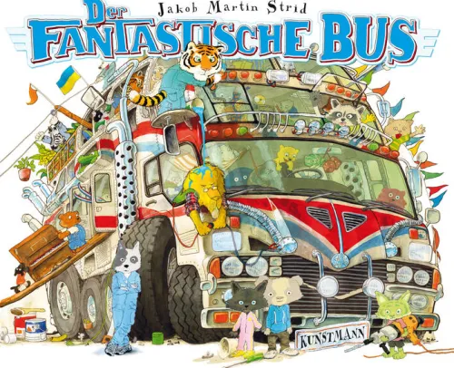Kinder Kunstmann Antje GmbH 3-6 Jahre-Der fantastische Bus