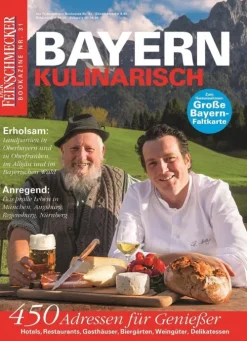 Travel House Media Hotel- & Restaurantführer*DER FEINSCHMECKER Bayern kulinarisch