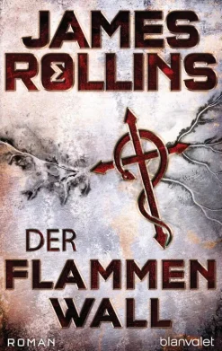 Blanvalet Taschenbuchverl Technothriller*Der Flammenwall