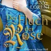 Der Fluch der Rose*Lübbe Audio Hot