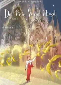 Chinabooks Chinesischer Manga - Manhua*Der freie Vogel fliegt. Bd.6