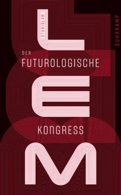 Suhrkamp Verlag Nahe Zukunft*Der futurologische Kongreß